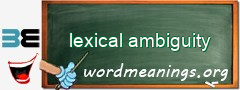 WordMeaning blackboard for lexical ambiguity